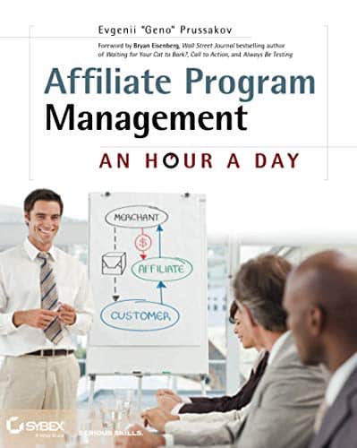 The cover of affiliate program management: an hour a day image attachment