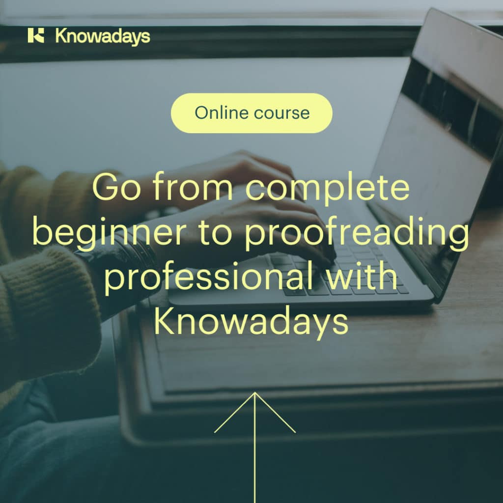 A graphic advertising the knowadays proofreading course that teaches people how to start a proofreading side hustle