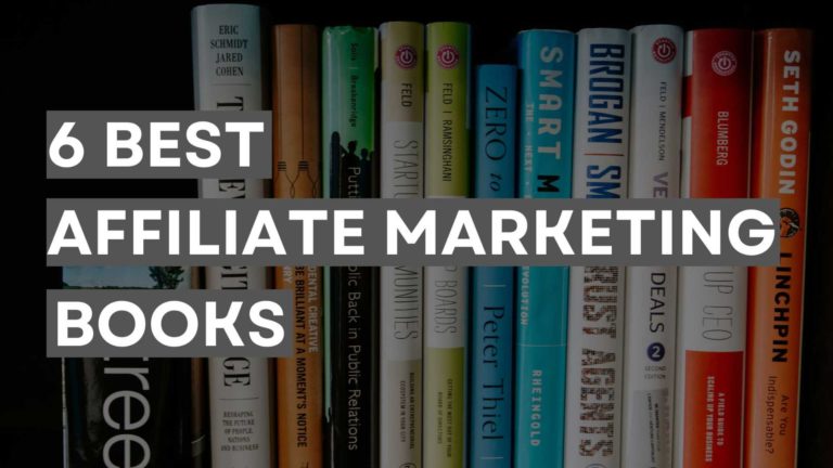 The 6 best affiliate marketing books to blow up your business in 2024