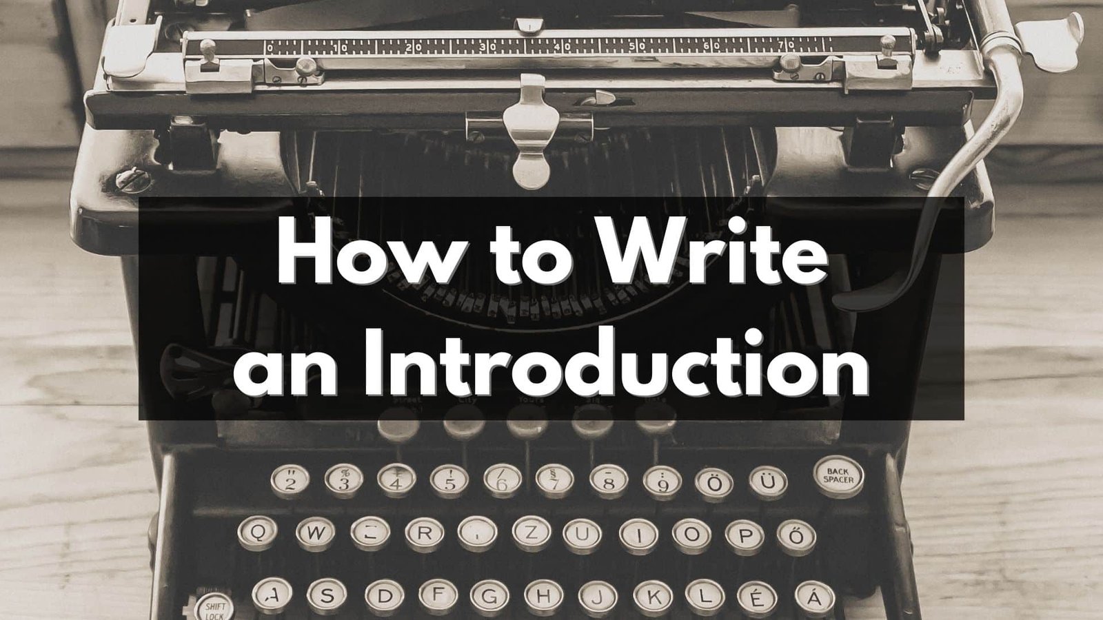 How to write an introduction