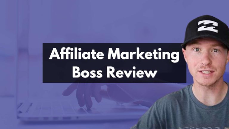 Affiliate marketing boss review