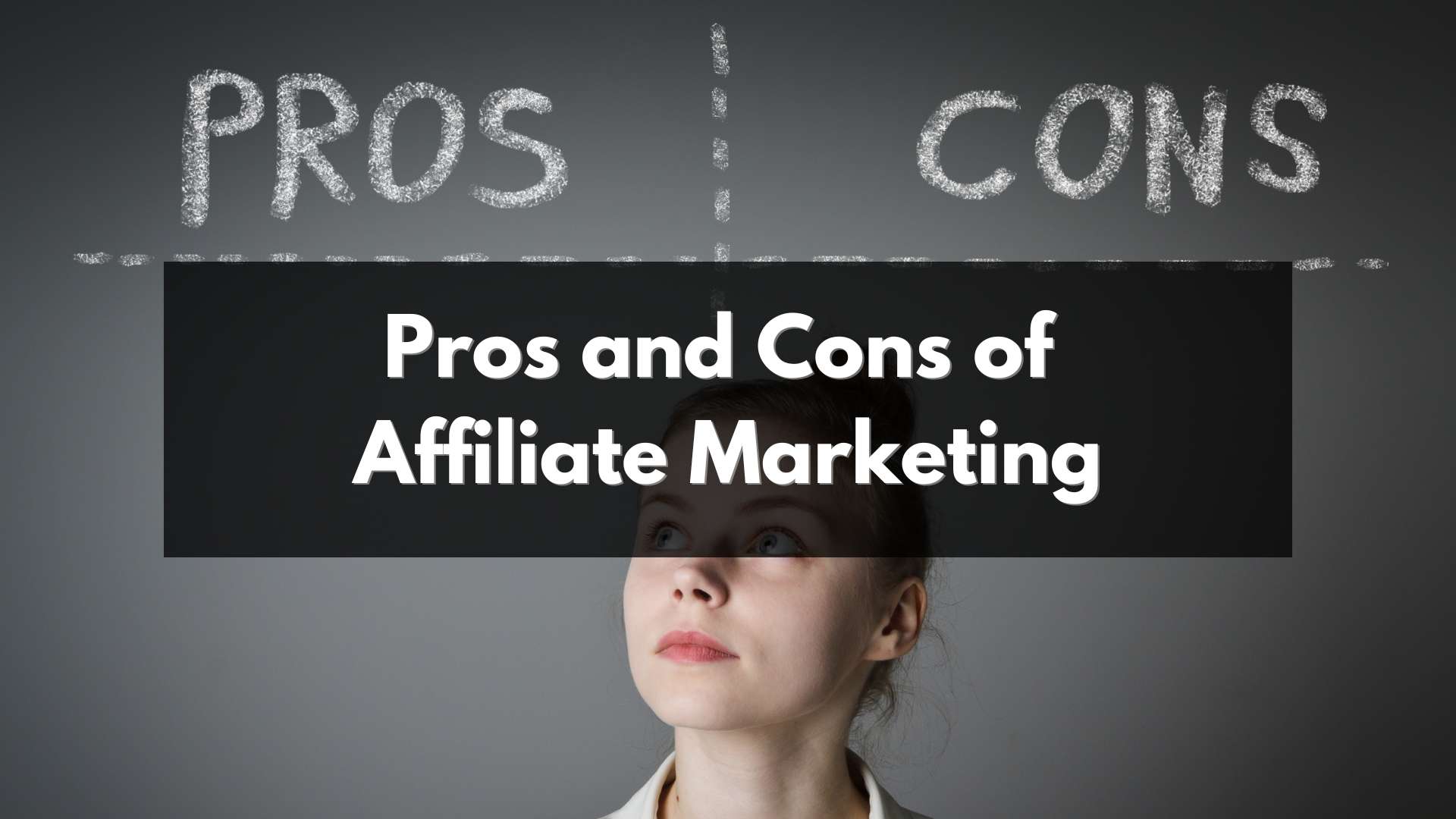 Pros and cons of affiliate marketing